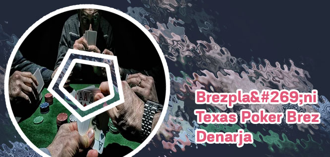 Brezplačen denar za poker