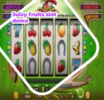 Juicy fruits slot demo