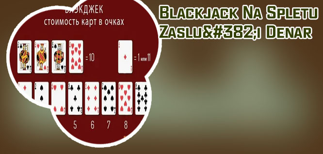 Najboljši blackjack za resničen denar